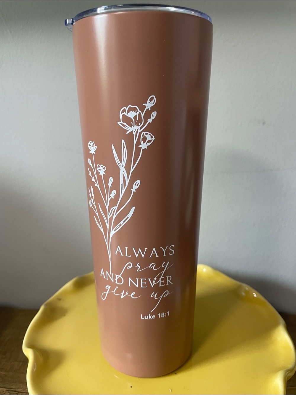 Inspirational Always Pray Brown Travel Tumbler - Luke 18:1